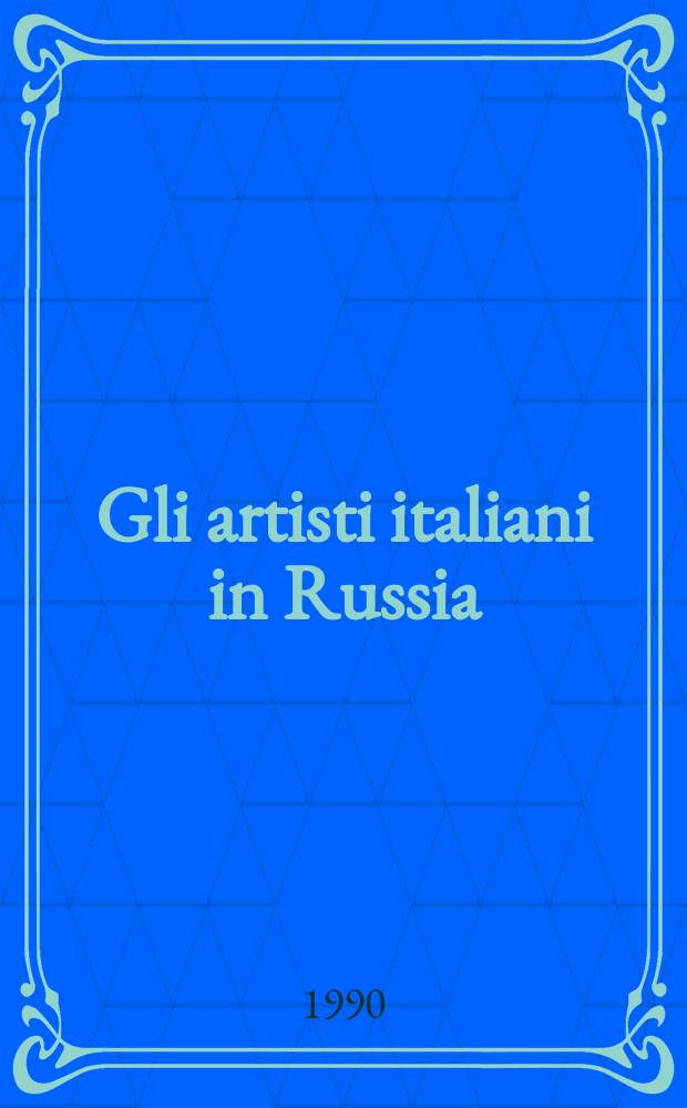 Gli artisti italiani in Russia