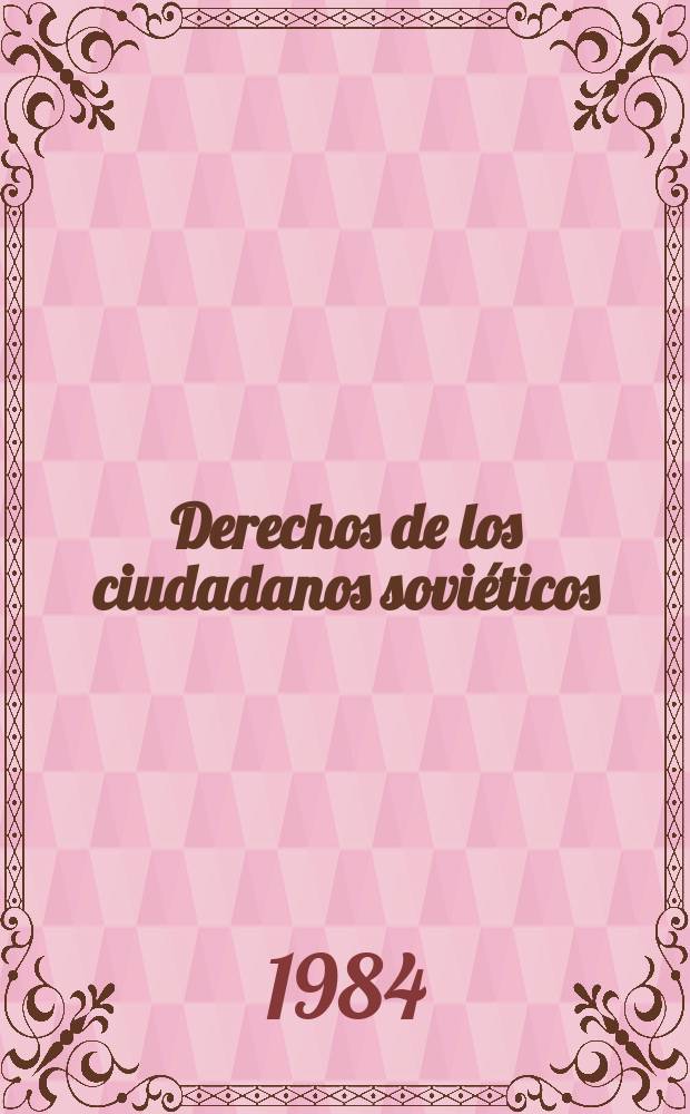Derechos de los ciudadanos soviéticos
