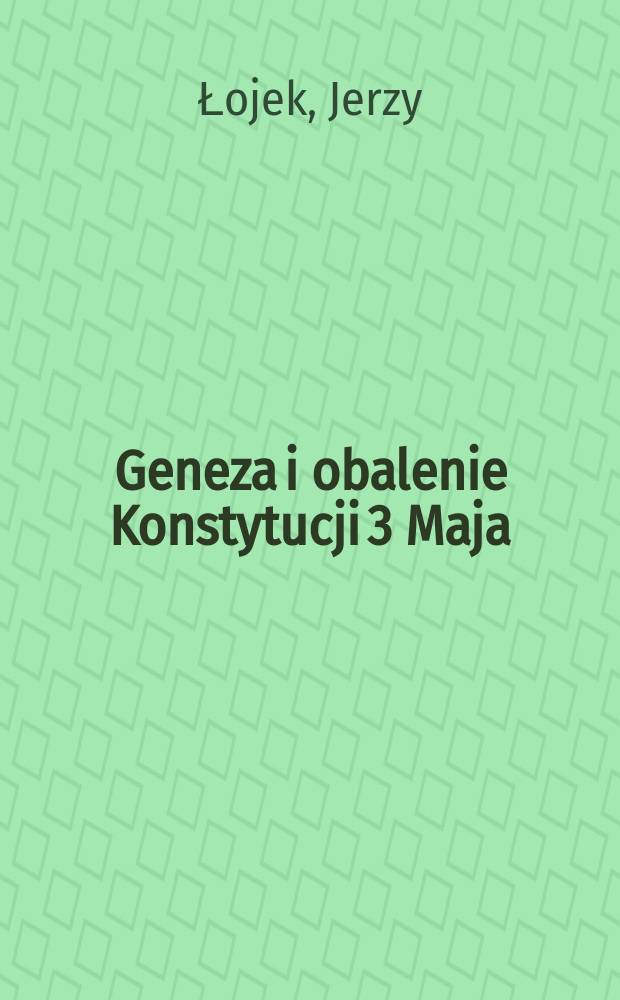 Geneza i obalenie Konstytucji 3 Maja : Polityka zagraniczna Rzeczypospolitej, 1787-1792