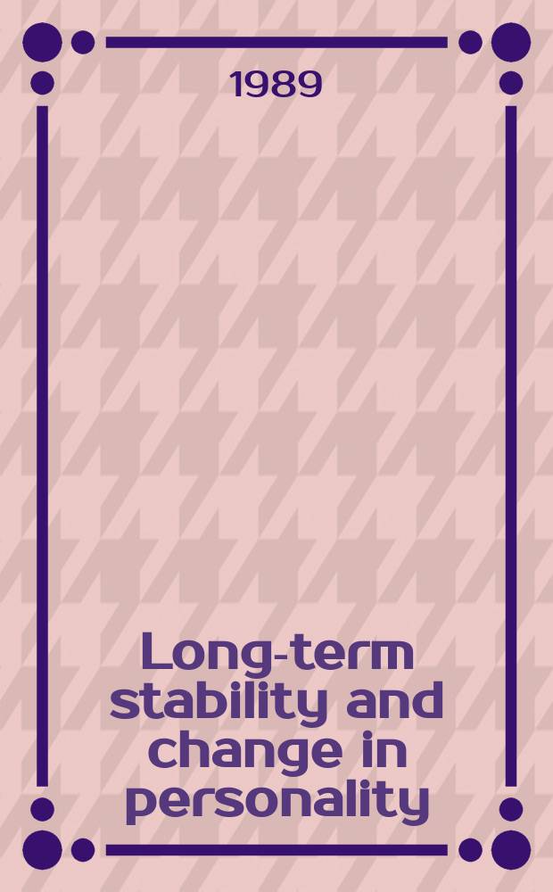 Long-term stability and change in personality