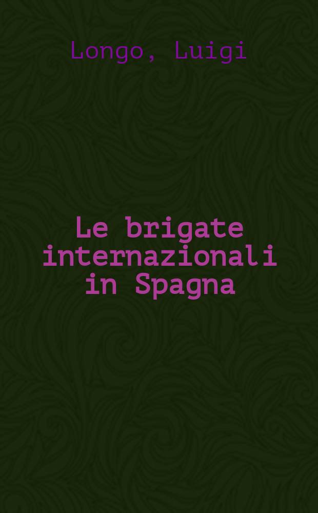 Le brigate internazionali in Spagna