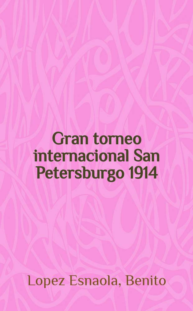 Gran torneo internacional San Petersburgo 1914