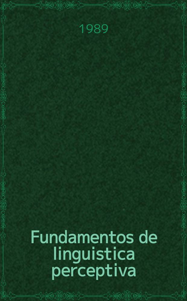 Fundamentos de linguistica perceptiva