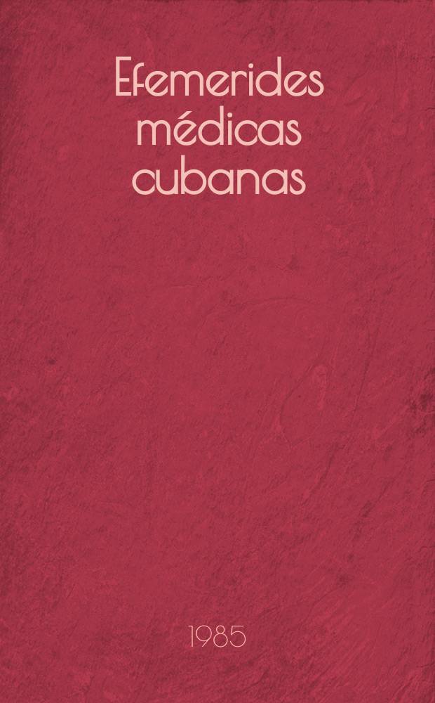 Efemerides m&eacute;dicas cubanas