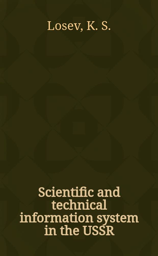 Scientific and technical information system in the USSR
