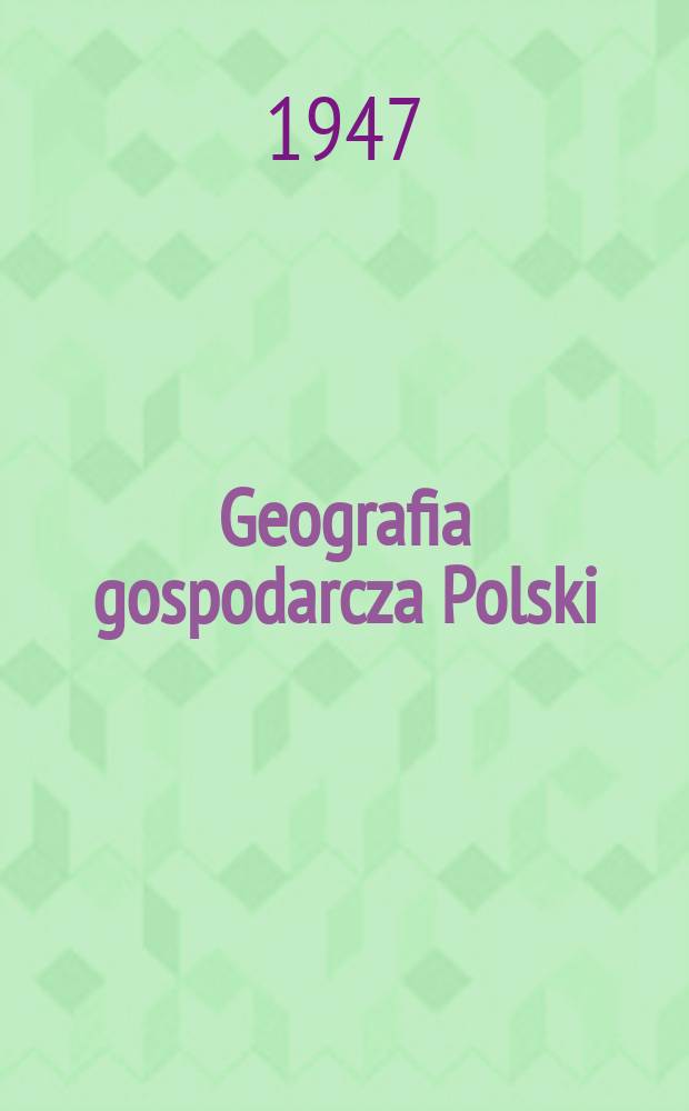 Geografia gospodarcza Polski