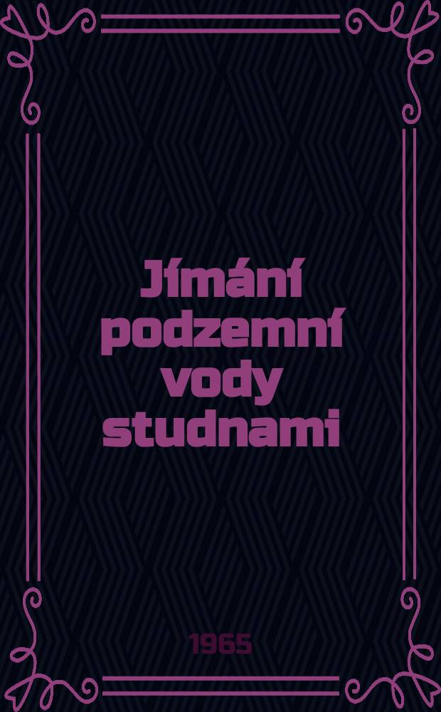 Jímání podzemní vody studnami