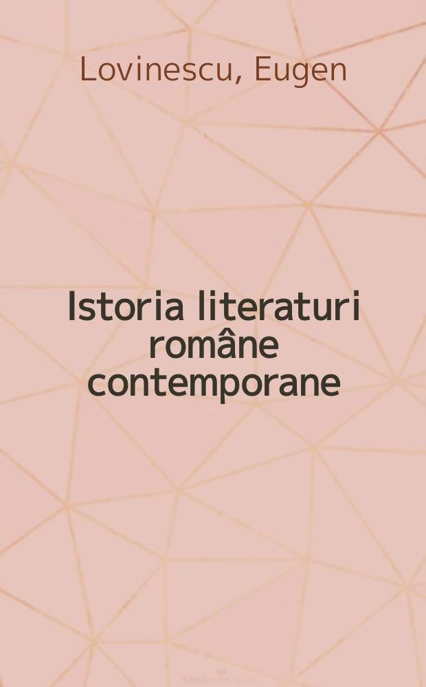 Istoria literaturi române contemporane