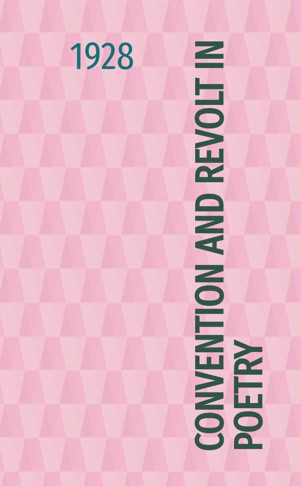 Convention and revolt in poetry