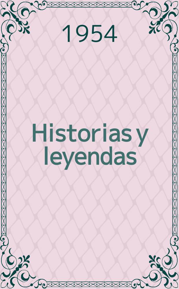 Historias y leyendas