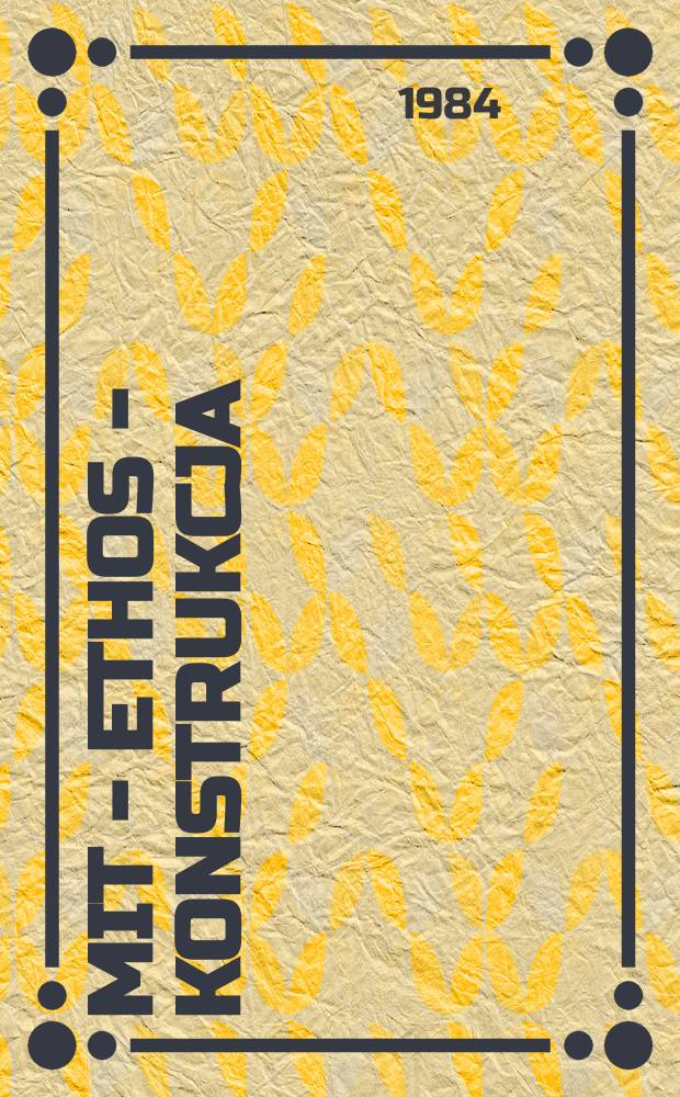 Mit - ethos - konstrukcja : "Duma o Hetmanie" Stefana Żeromskiego