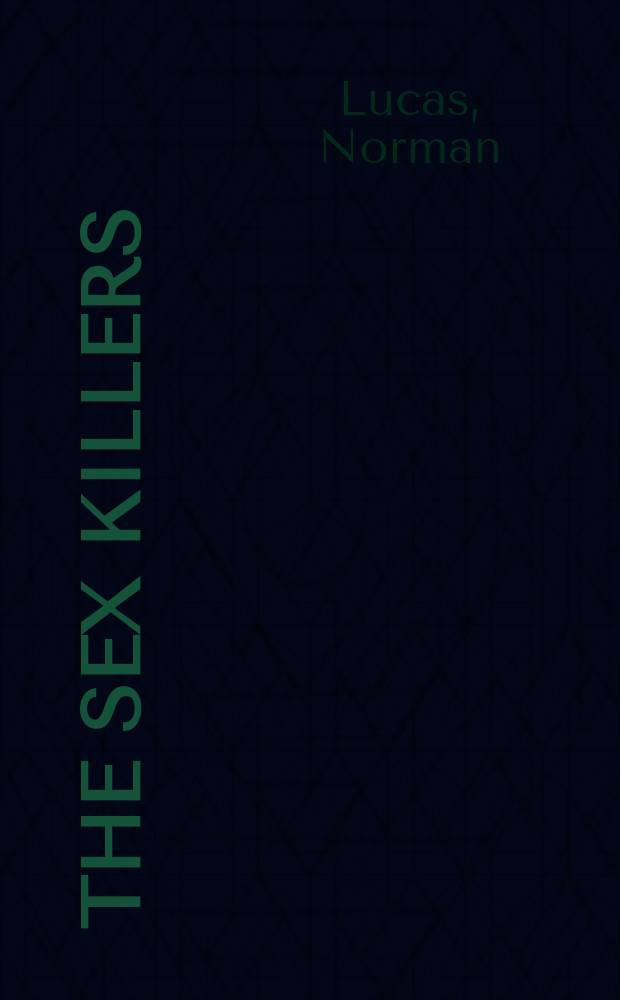 The sex killers