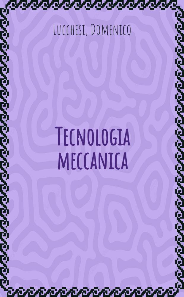 Tecnologia meccanica