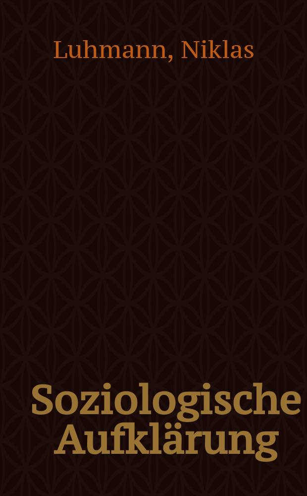 Soziologische Aufklärung
