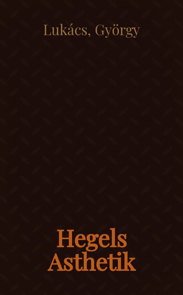 Hegels Asthetik