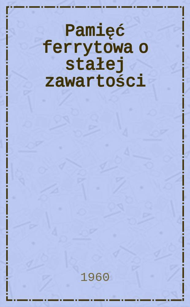 Pamięć ferrytowa o stałej zawartości