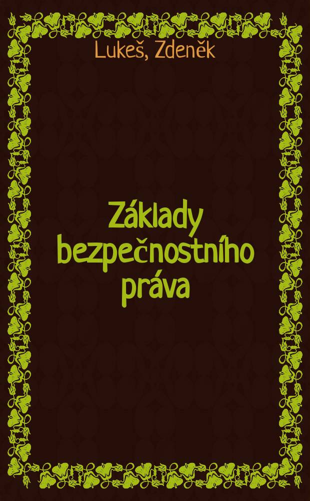 Základy bezpečnostního práva