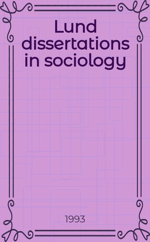 Lund dissertations in sociology