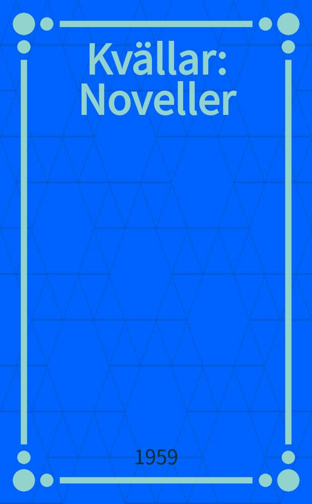 Kvällar : Noveller