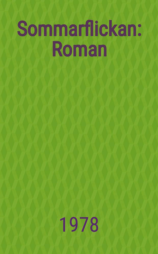 Sommarflickan : Roman
