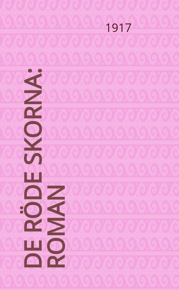 De röde skorna : Roman