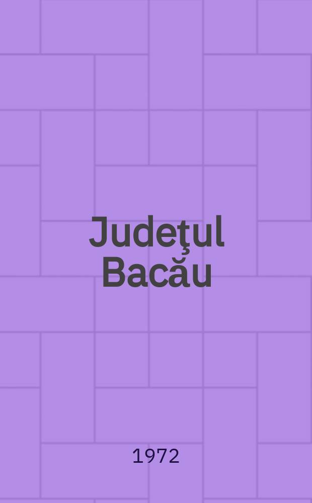 Judeţul Bacău
