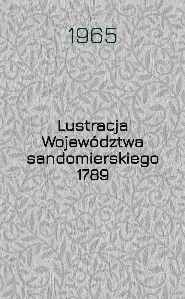 Lustracja Województwa sandomierskiego 1789