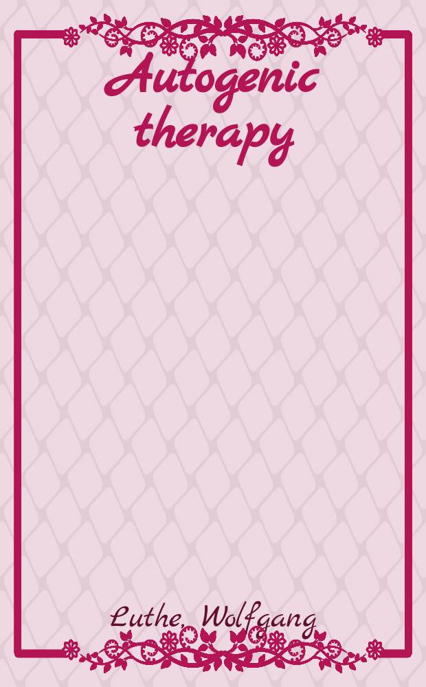 Autogenic therapy