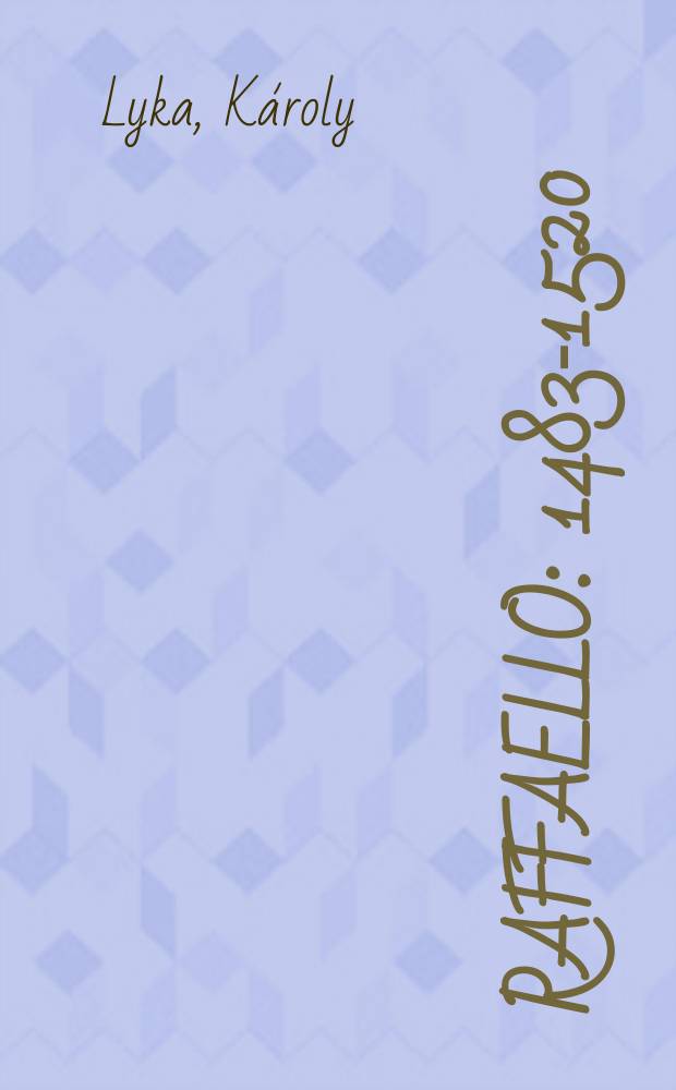 Raffaello : 1483-1520