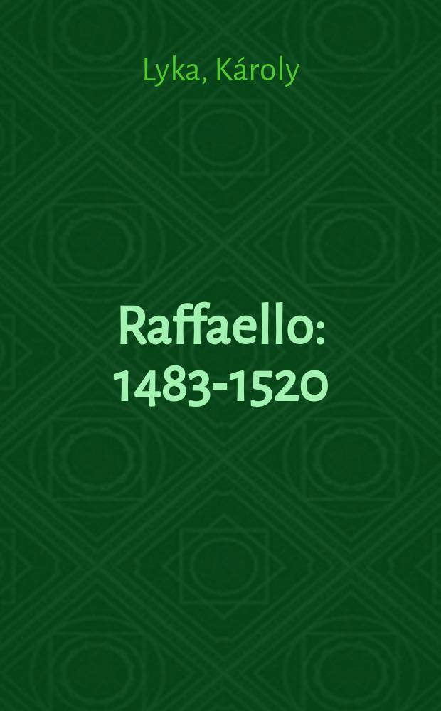 Raffaello : 1483-1520