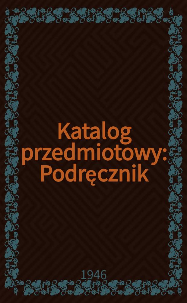 Katalog przedmiotowy : Podręcznik