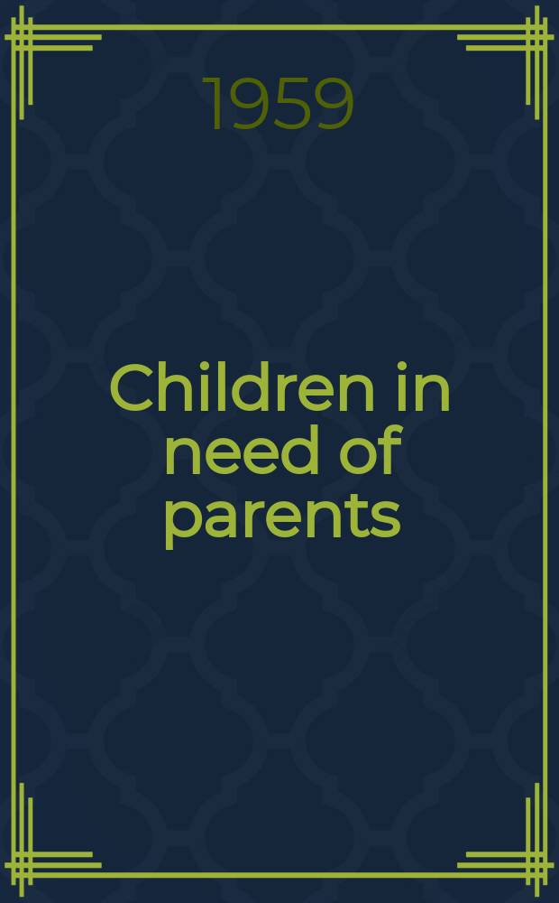Children in need of parents