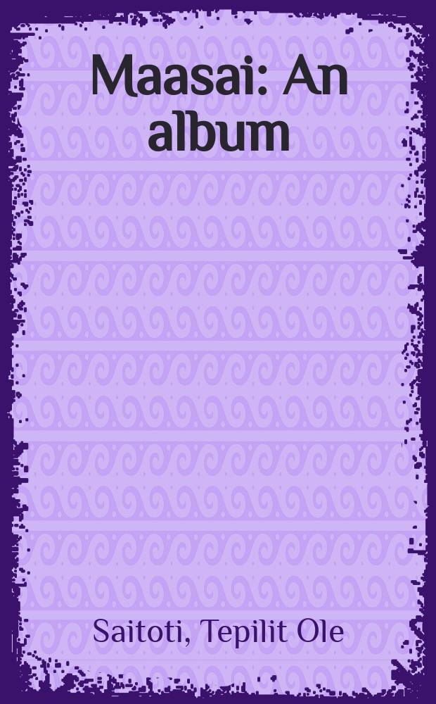 Maasai : An album