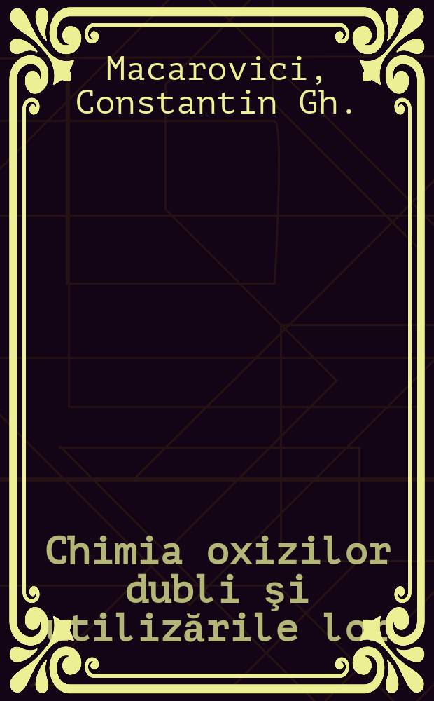 Chimia oxizilor dubli şi utilizările lor