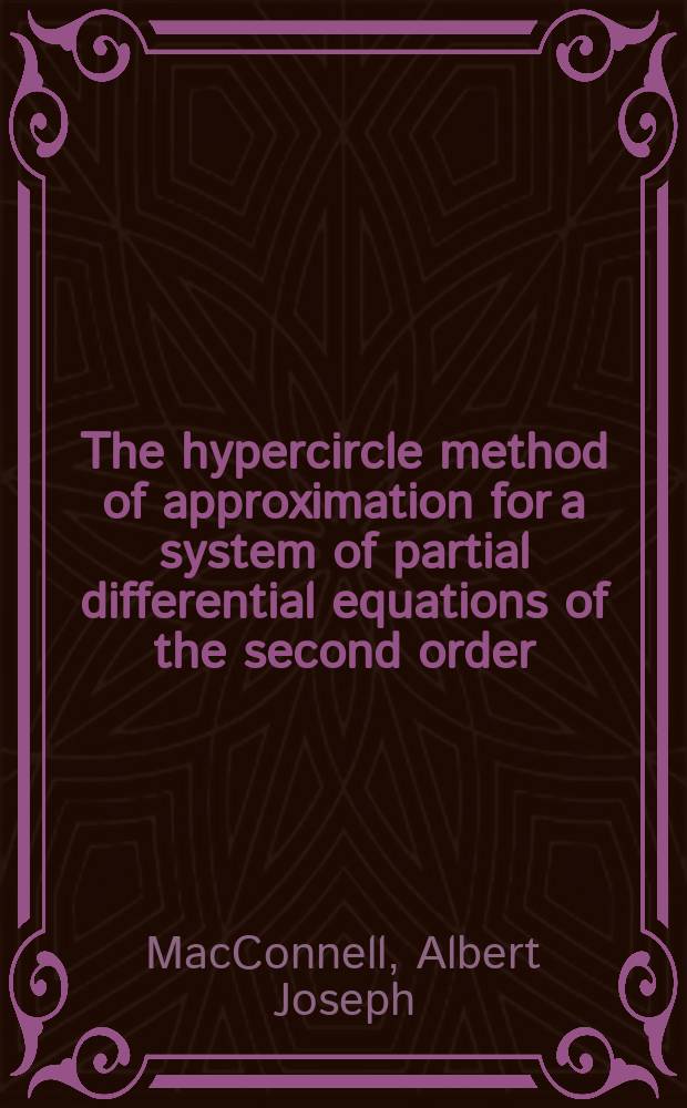 The hypercircle method of approximation for a system of partial differential equations of the second order