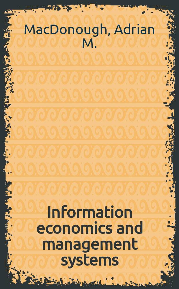 Information economics and management systems
