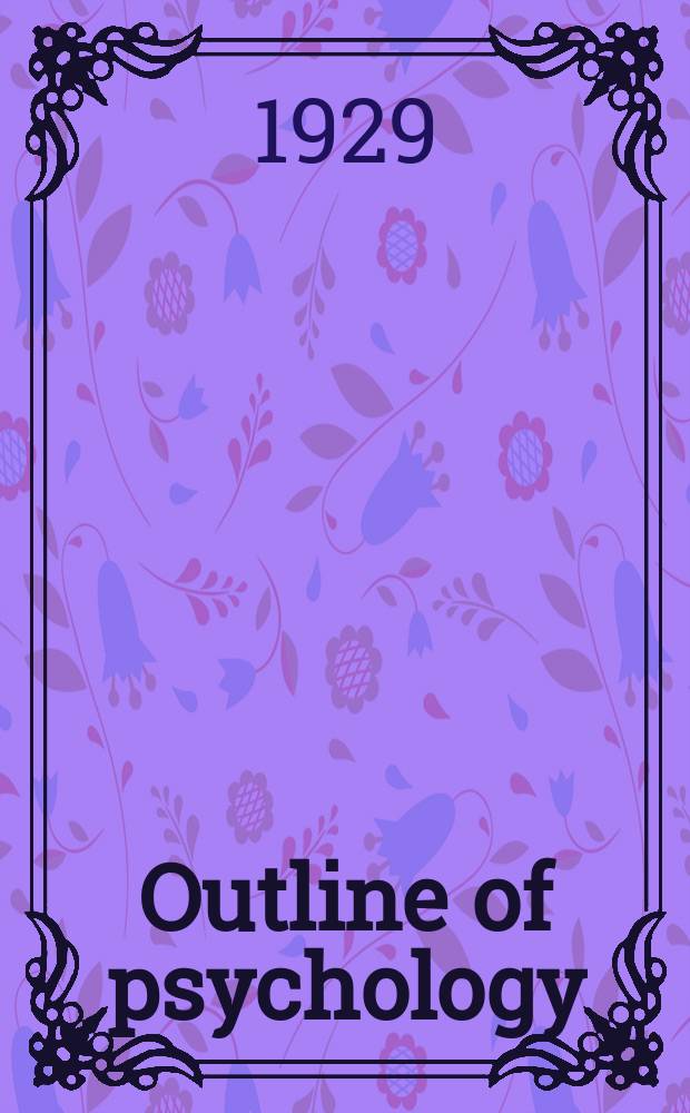 Outline of psychology