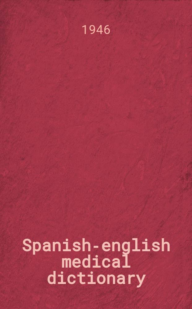 Spanish-english medical dictionary