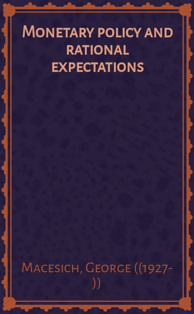 Monetary policy and rational expectations