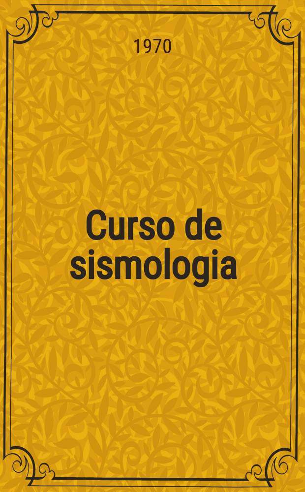 Curso de sismologia