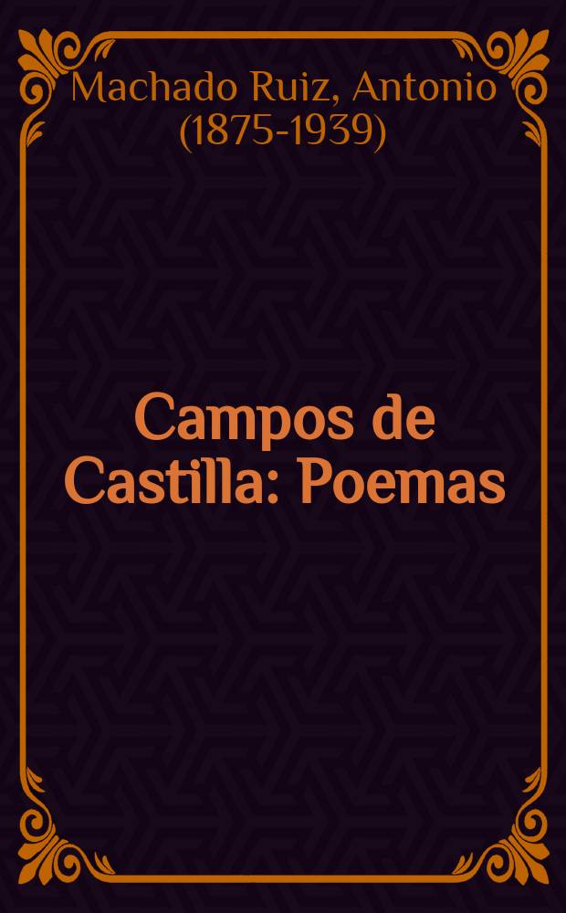 Campos de Castilla : Poemas