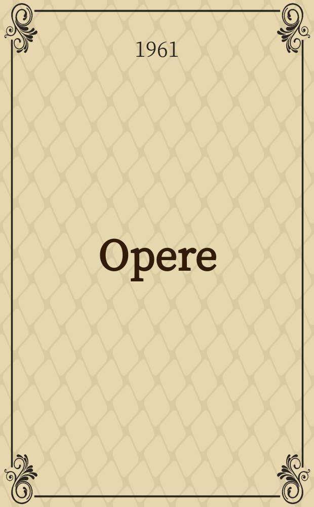 Opere
