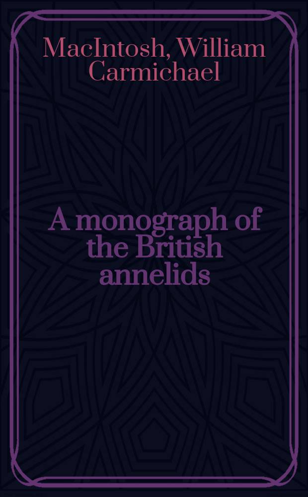 A monograph of the British annelids