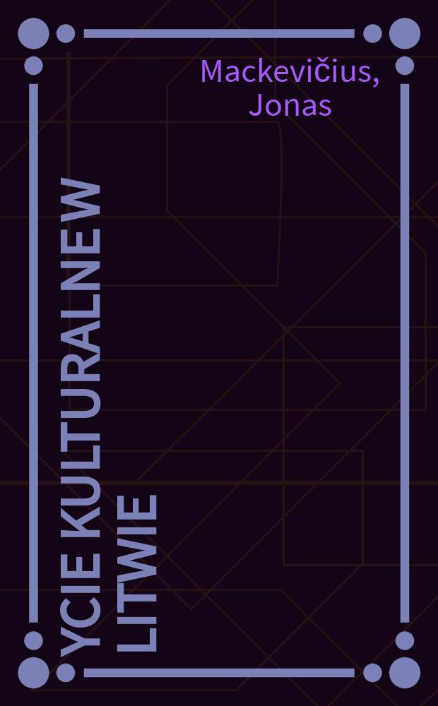 Źycie kulturalne w Litwie