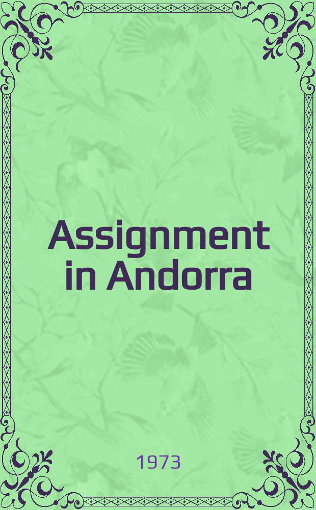 Assignment in Andorra : A novel