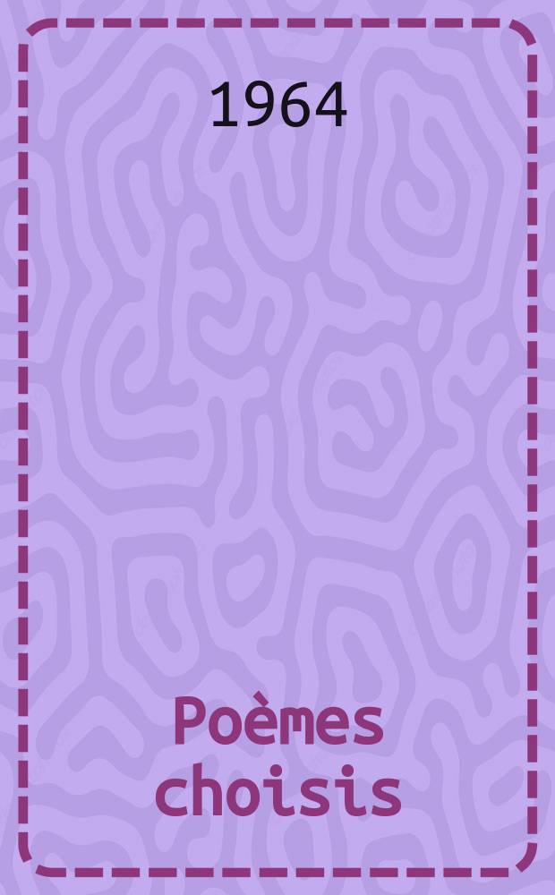 Po&egrave;mes choisis