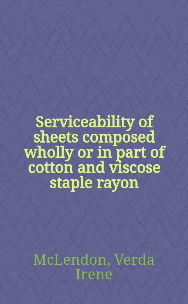 Serviceability of sheets composed wholly or in part of cotton and viscose staple rayon