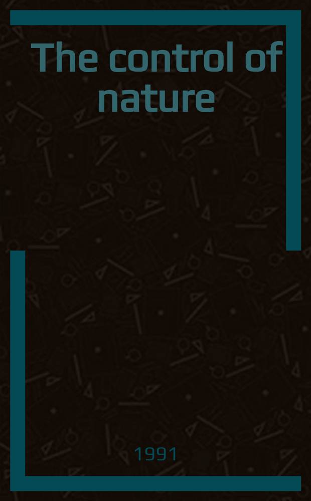 The control of nature