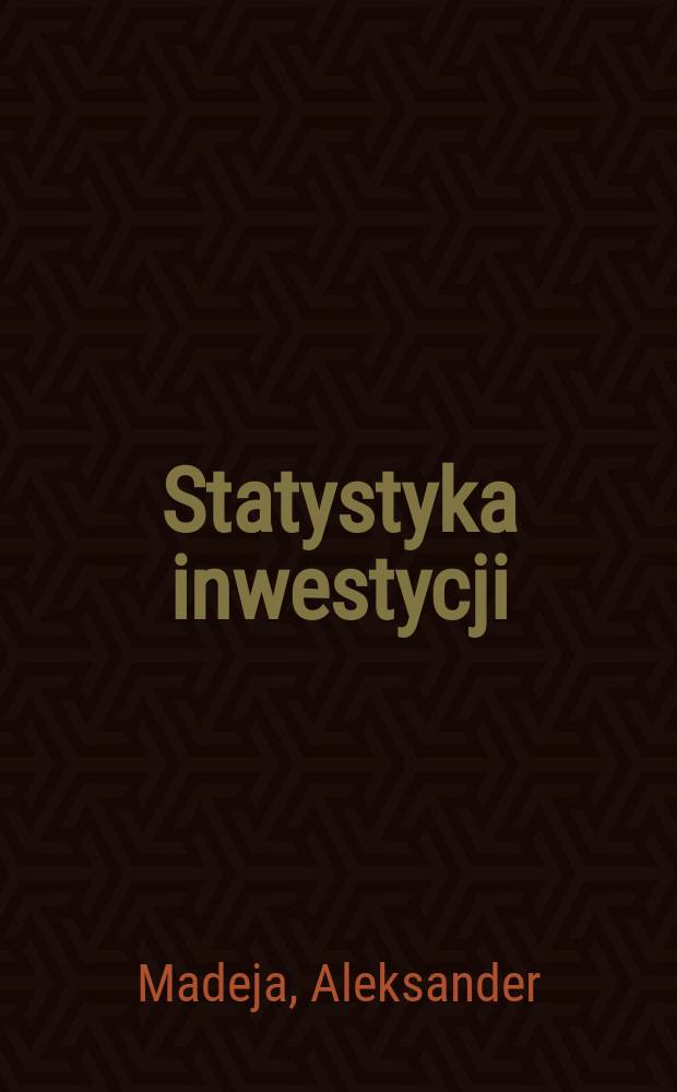 Statystyka inwestycji