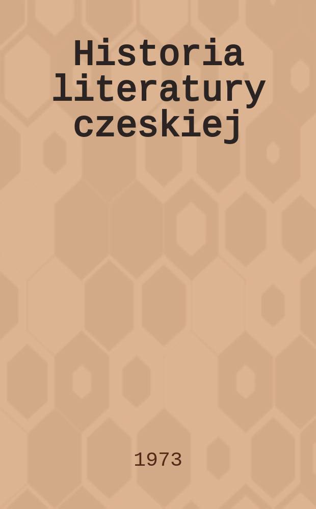 Historia literatury czeskiej : Zarys